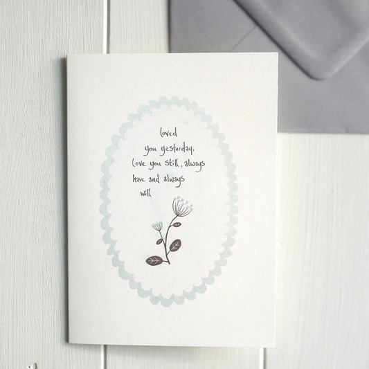 Petal Edge Card - Loved you yesterday